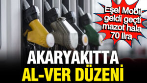 akaryakitta-al-ver-duzeni-esel-mobil-geldi-gecti-mazot-hala-70-lira-PzIthGOL